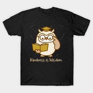 Kindness is Wisdom T-Shirt